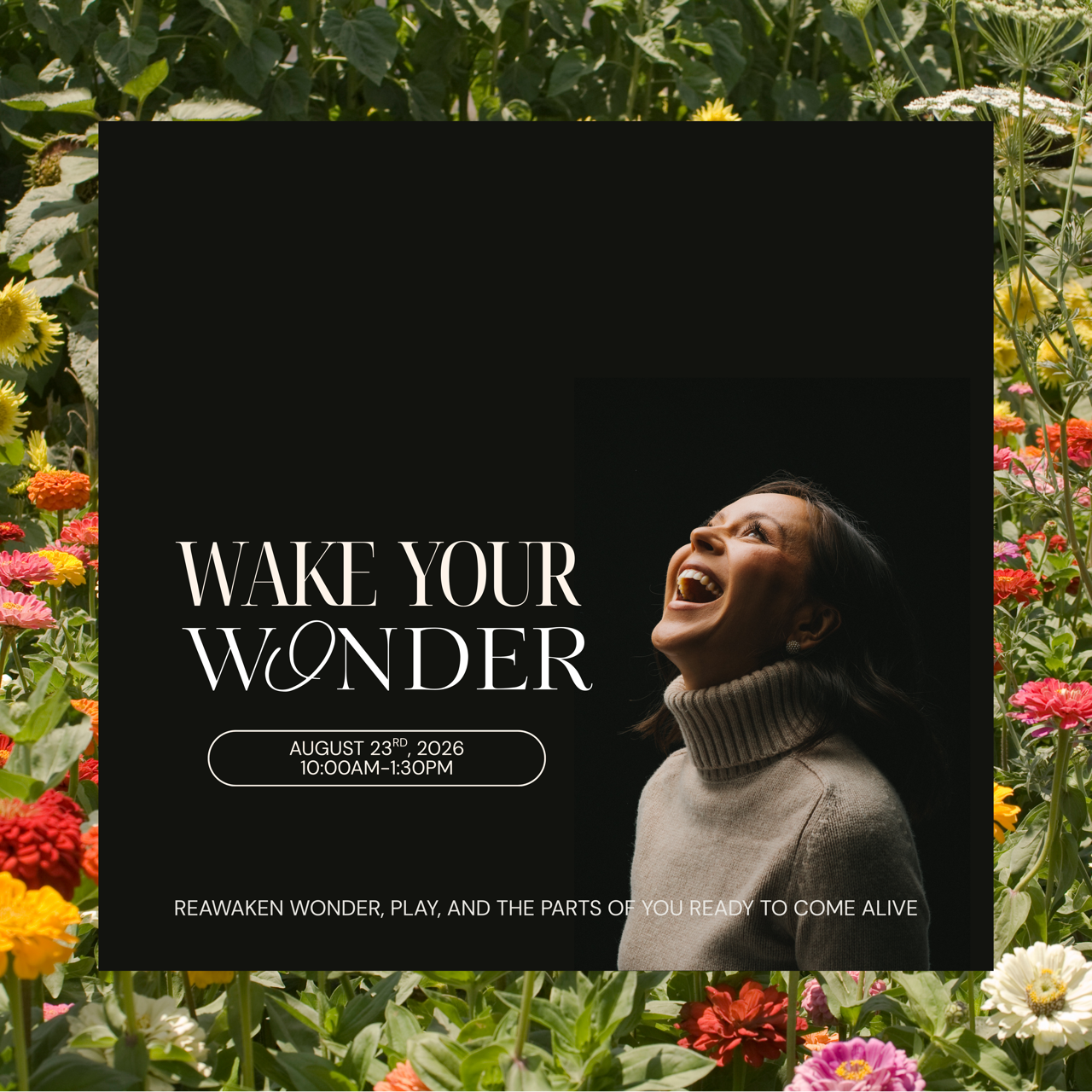 Wake your Wonder - Sunday, August 23rd